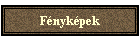 Fényképek